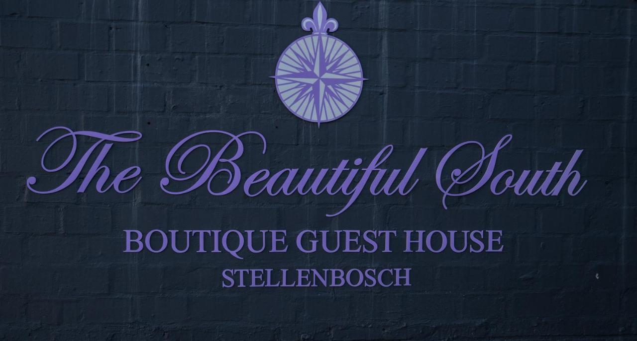 The Beautiful South Guesthouse Stellenbosch Kültér fotó